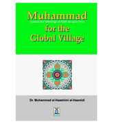 Muhammad(PBUH) for the Global Village